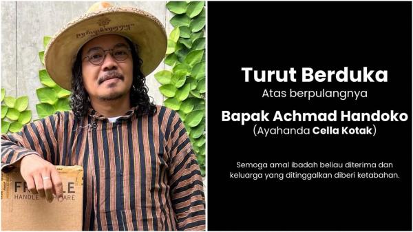 Kabar Duka, Ayah Cella Kotak Meninggal Dunia